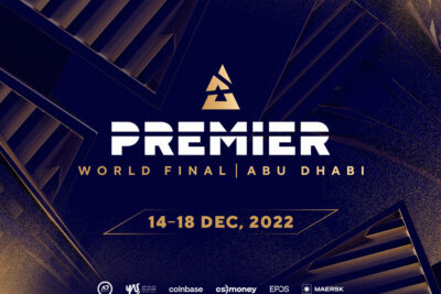 BLAST PREMIER WOLD FINAL 2022 SẼ DIỄN RA Ở ABU DHABI