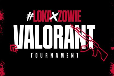LOKA x ZOWIE VALORANT TOURNAMENT