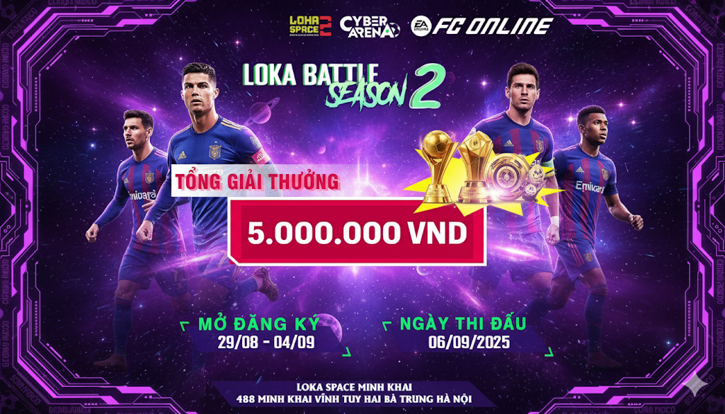 🔥 LOKA BATTLE SEASON 2 – FC ONLINE CHÍNH THỨC MỞ ĐƠN ĐĂNG KÝ! 🔥